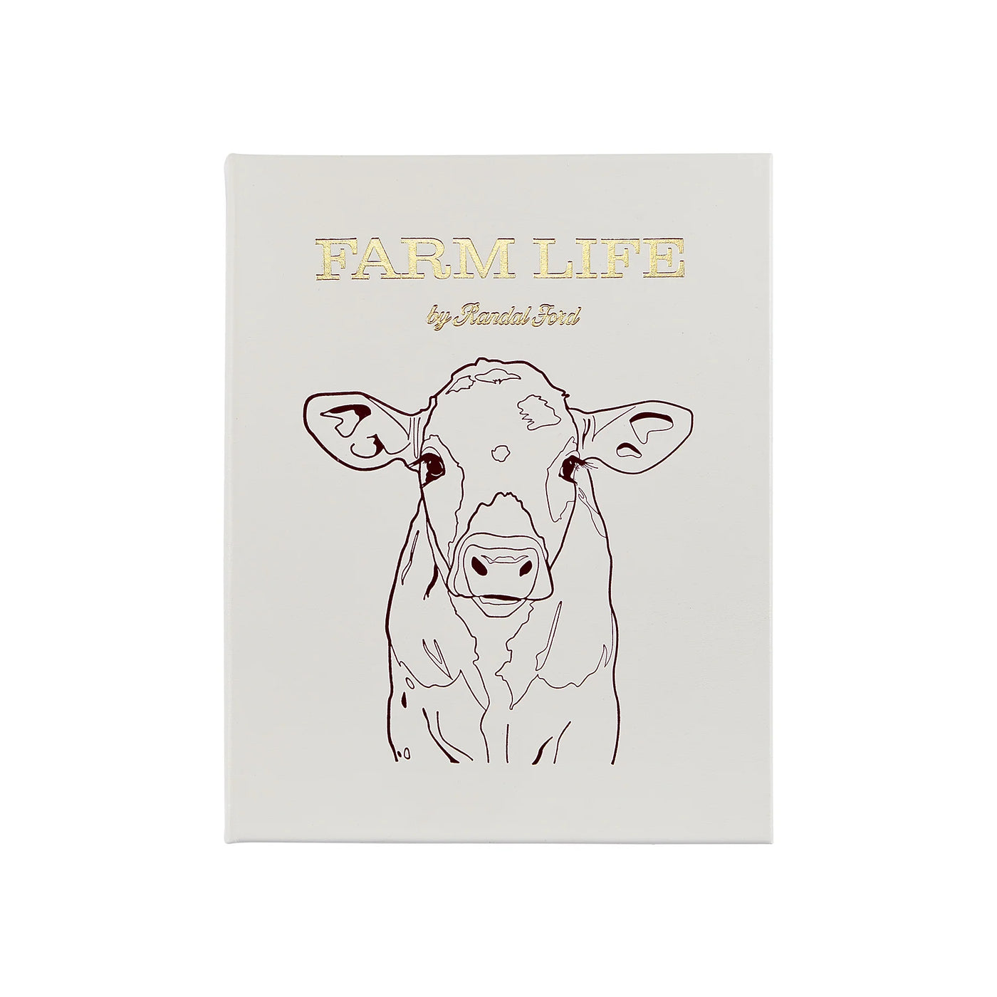 Farm Life: A Collection of Animal Portraits by Randal Ford - Leather Bound